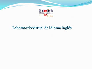 Laboratorio virtual de idioma inglés 