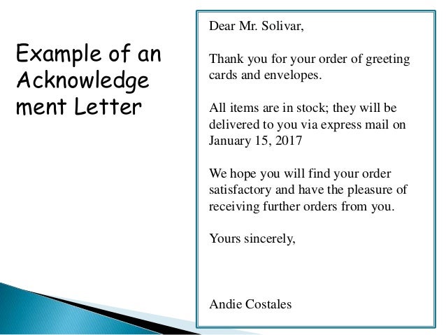 order acknowledgement and delay in order letter letter order