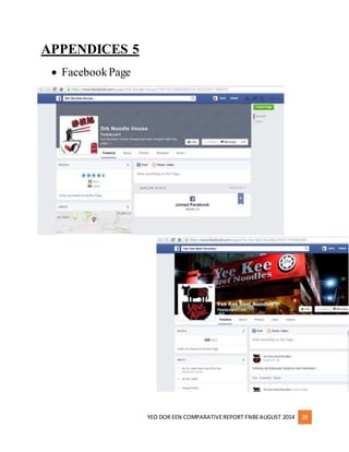 YEO DOR EEN COMPARATIVE REPORT FNBE AUGUST 2014 28 
APPENDICES 5 
 Facebook Page 
 