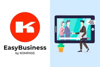 EasyBusiness
by KOMPASS
 