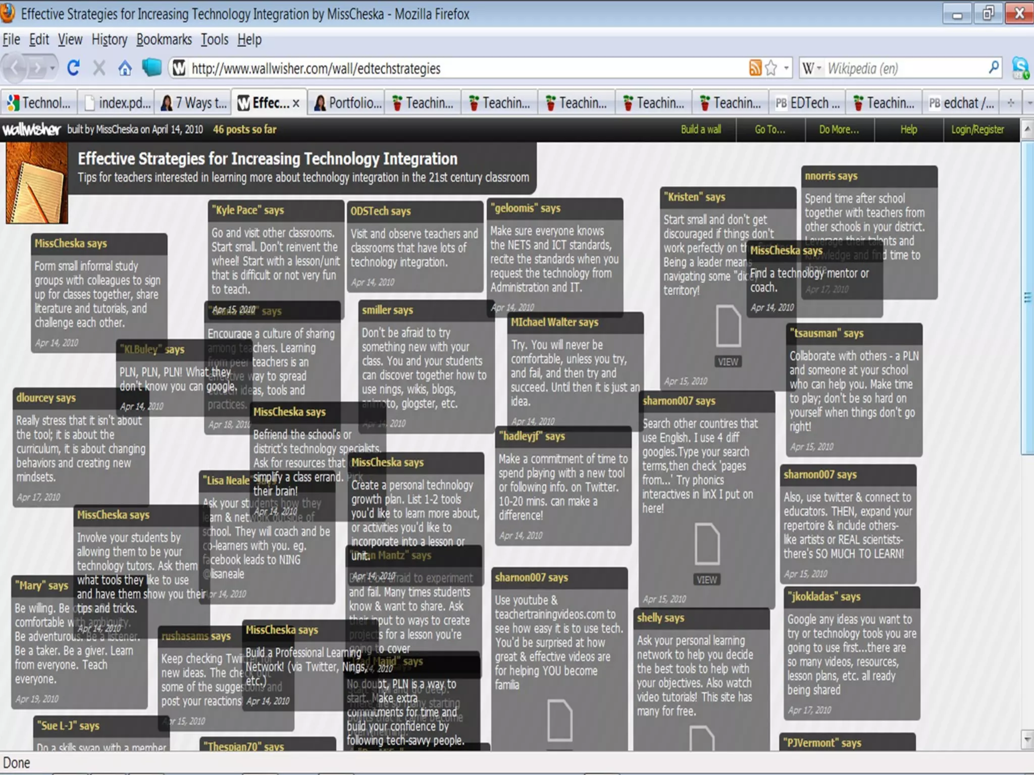 7 ways to Increase Teacher Technology Integration in the Classroom 6.  Publish, publicize, and advertise your students’ technology-related work.  Create a classroom website or a wiki-space to share ideas, tutorials, and class projects. Share the links with parents, administration, faculty, and local community.  