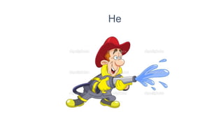 He
 