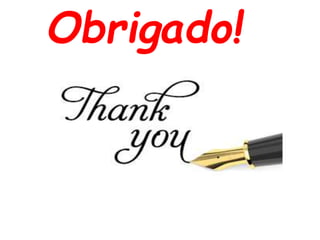 Obrigado!
 