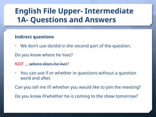 English File- Upper Intermediate Unit 1A.Question Tags.pptx
