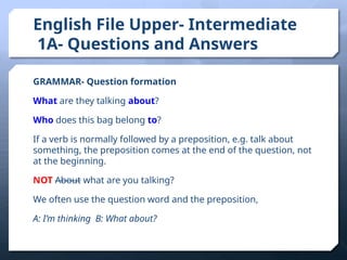 English File- Upper Intermediate Unit 1A.Question Tags.pptx