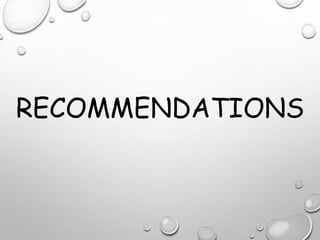 RECOMMENDATIONS
 