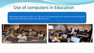 use of computer | PPT