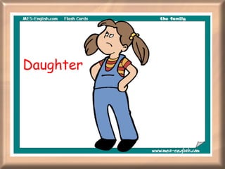 Daughter 