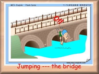 Jumping --- the bridge Off 