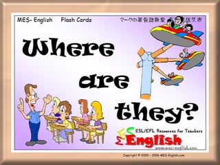 Copyright © 2005 – 2006 MES-English.com 