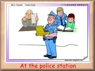 At the police station 