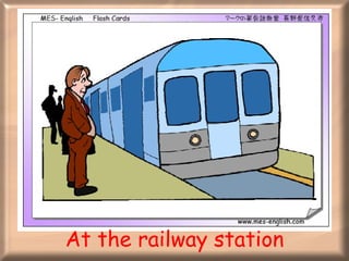At the railway station 