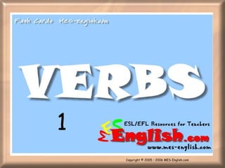 1 Copyright © 2005 – 2006 MES-English.com 