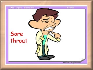 Sore throat 