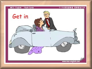 Get in 