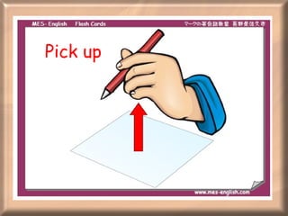Pick up 