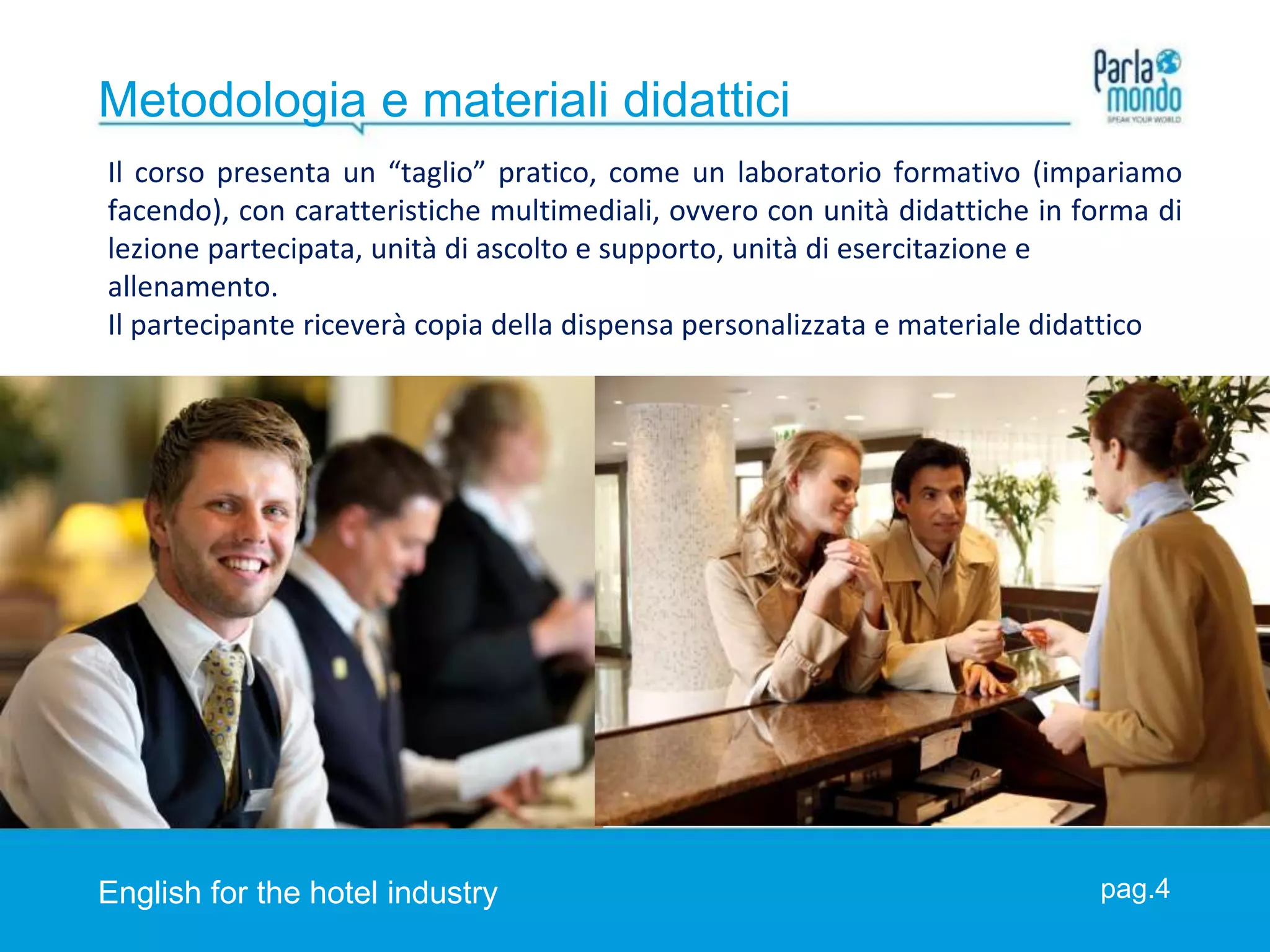 English for the hotel industry - Inglese per il settore alberghiero | PPTX