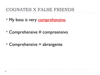 Falsos cognatos em inglês - False Friends - My Target Idiomas