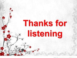 Thanks for
listening

 