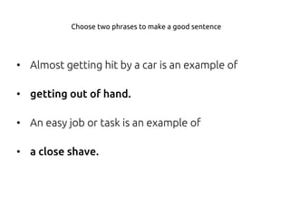 English Idioms Launch Set Two