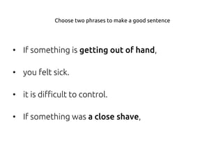 English Idioms Launch Set Two