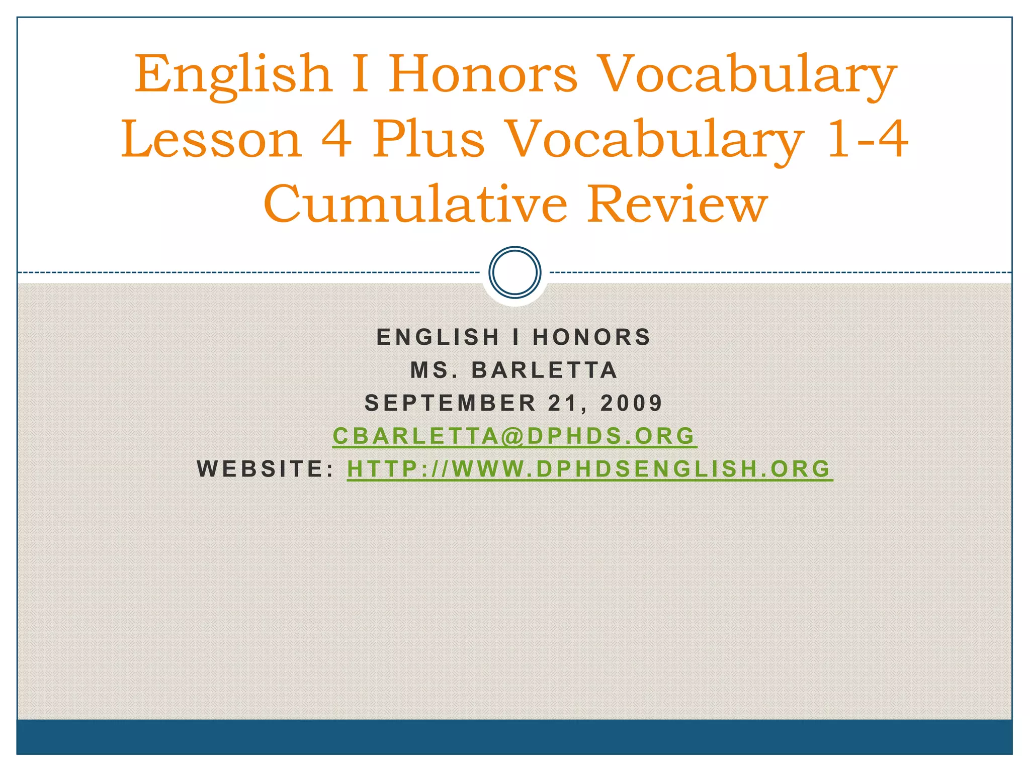 English I Honors Vocabulary 1 4 (60 Words) PPT
