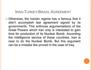 Guarantee the peace and security in International Scenario.