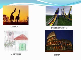 AFRICA
            ROLLER COASTER




A PICTURE     ROMA
 