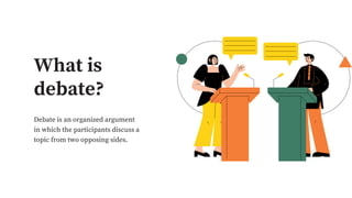 Dramatic Introduction For Debate Examples _English Introduction to Debate Educational Presentation in Colorful ...