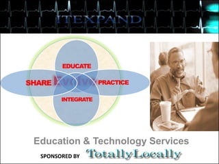 Education & Technology Services
 SPONSORED BY
 