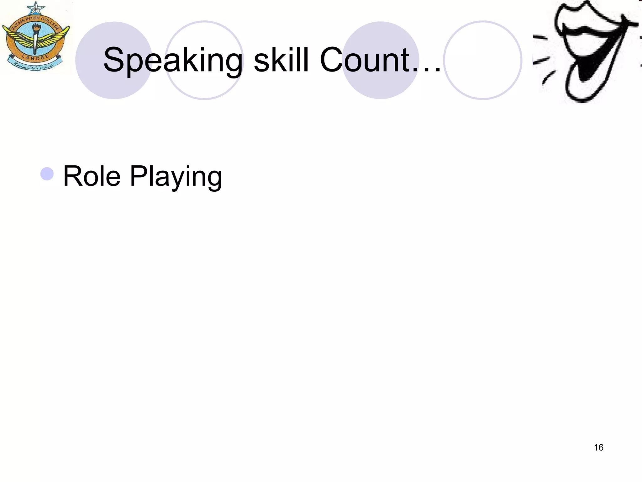 Speaking skill Count… Role Playing