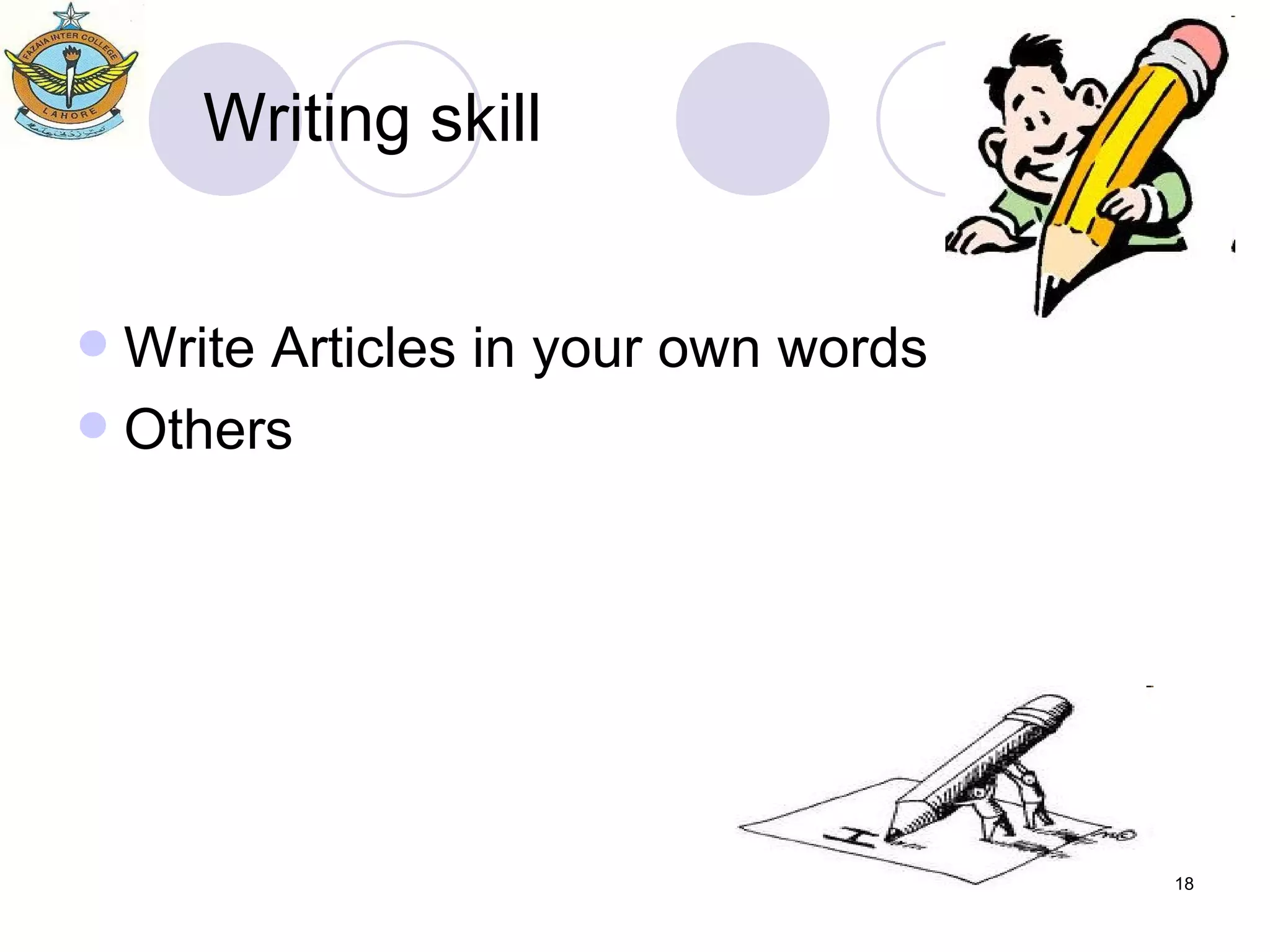 Writing skill Write Articles in your own words Others