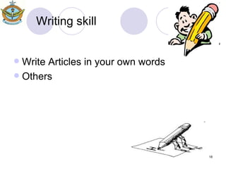 Writing skill Write Articles in your own words Others 