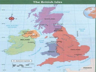 • The British Isles is an archipelago consisting of
the two large islands of Great Britain and
Ireland, and many smaller s...