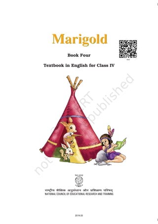 Textbook in English for Class IV
MarigoldMarigold
Book Four
2019-20
 