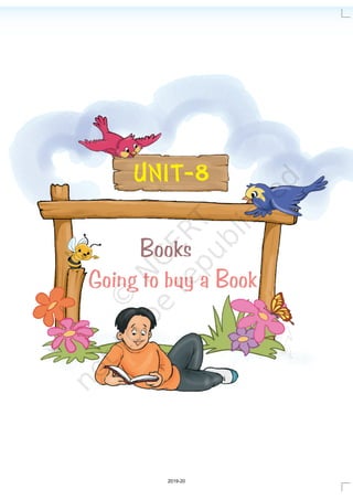UNIT-8
Books
Going to buy a Book
2019-20
 