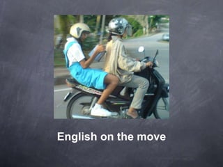 English on the move 