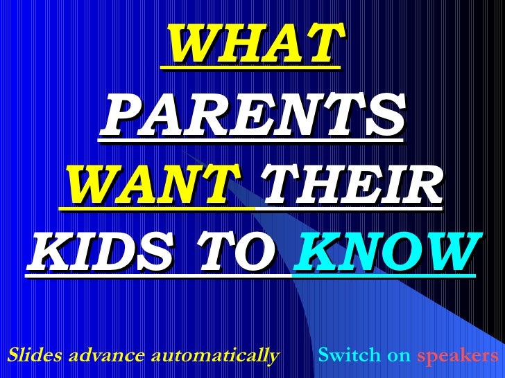 Parents Expectations from Childrens in English