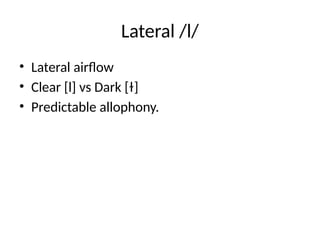 English_Phonology_Nasals_Laterals_Approximants.pptx