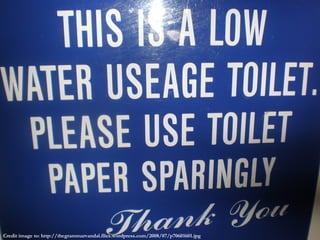 Credit image to: http://thegrammarvandal.files.wordpress.com/2008/07/p70601601.jpg 