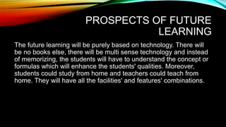 Future of the CLASSROOM | PPTX