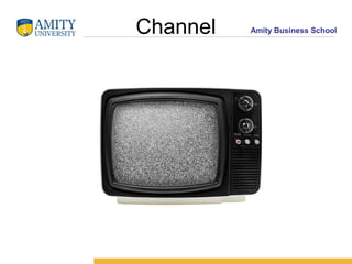 Amity Business SchoolChannel
 