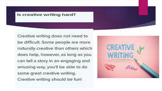 Creative writing and the feature types etc | PPTX