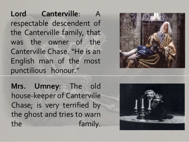 canterville ghost summary chapter 3 Chapter 1 summary an american minister by the name of hiram b otis decides to purchase canterville chase from lord canterville they begin negotiations on the home, and lord canterville warns hiram that the house is haunted, and says that for this reason, his own family will not live there. canterville ghost summary chapter 3 Chapter 1 summary an american minister by the name of hiram b otis decides to purchase canterville chase from lord canterville they begin negotiations on the home, and lord canterville warns hiram that the house is haunted, and says that for this reason, his own family will not live there.