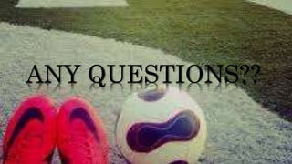 ANY QUESTIONS??
 