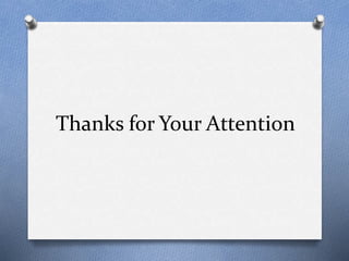 Thanks for Your Attention 
