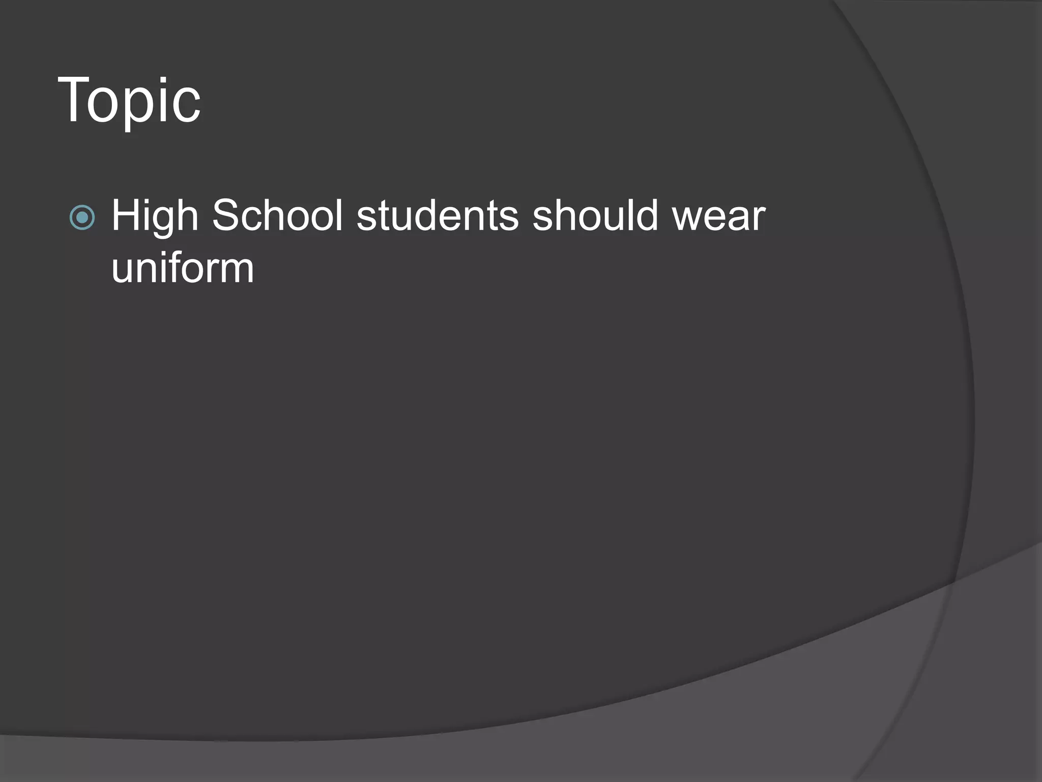 Uniform is important dress in School PPT
