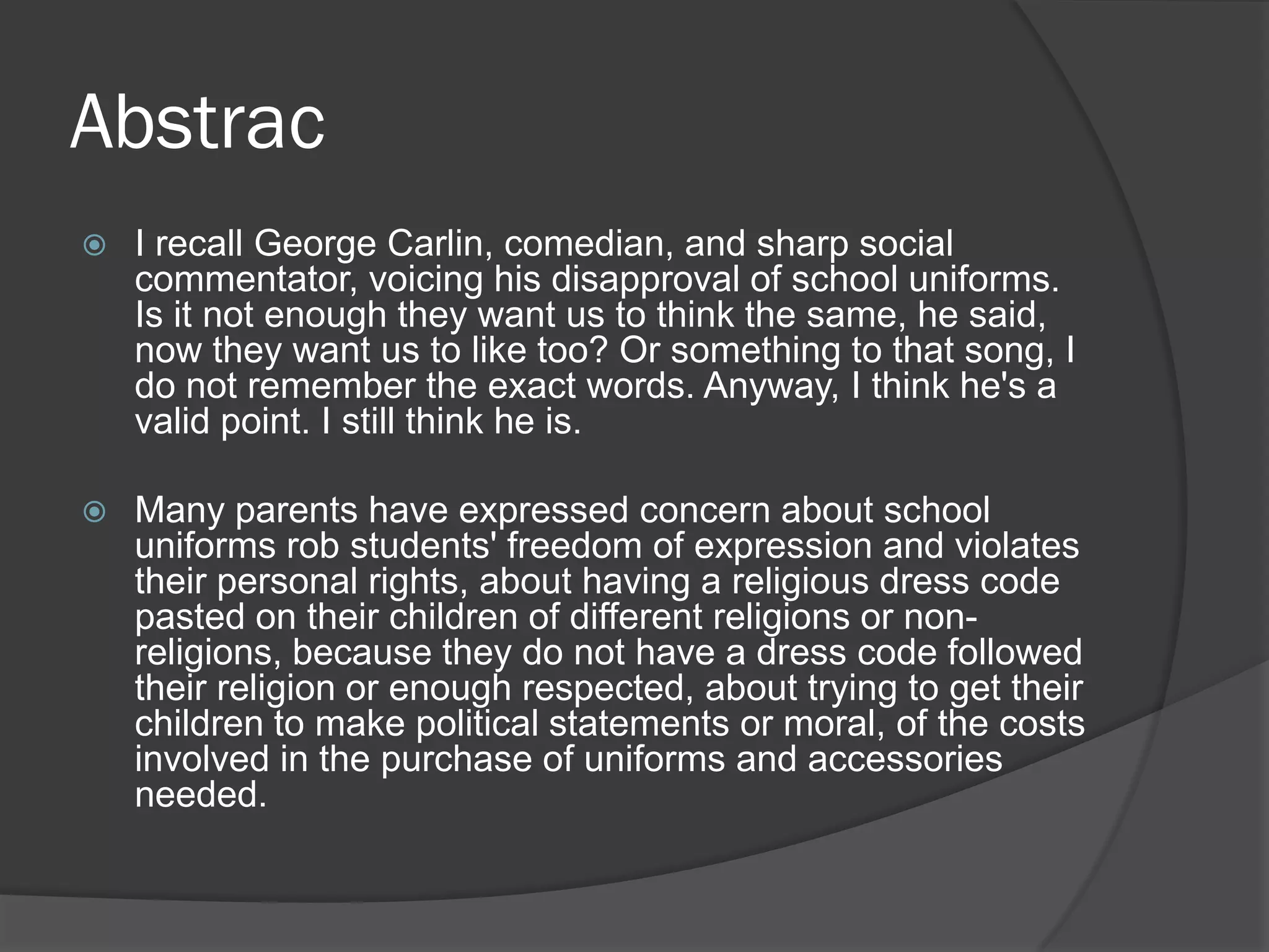 Uniform is important dress in School PPT