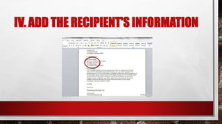 IV. ADD THE RECIPIENT'S INFORMATION
 