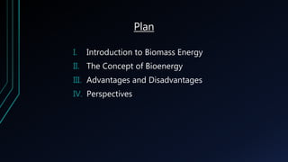 I. Introduction to biomass energy
• Energy context
Energy and environment form up a binomium that can hardly be separated?...
